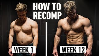 How To Build Muscle And Lose Fat At The Same Time Step By Step Explained Body Recomposition [upl. by Annam]