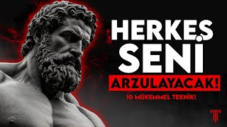 İnsanların Seni Arzulaması İçin 10 stoacı yöntem – Herkesi Etkile ve Unutulmaz Ol [upl. by Ketty]