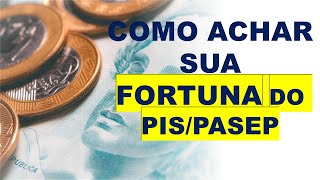 VEJA COMO ACHAR SUA FORTUNA DO PISPASEP PASSO A PASSO [upl. by Retswerb]