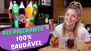 COMO ACABAR COM O VÍCIO EM REFRIGERANTE  4 RECEITAS DE REFRIGERANTE CASEIRO SAUDÁVEL [upl. by Publia]