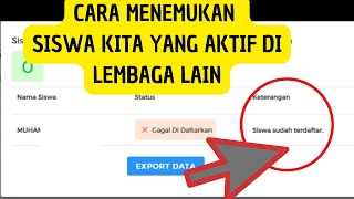 Cara cepat menemukan siswa yang terdaftar di lembaga lain [upl. by Kerekes]