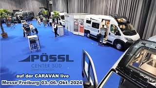 CARAVAN live Freiburg Messe 0306Okt24  Pössl Center Süd [upl. by Nailuj142]