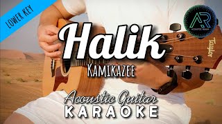 Halik by Kamikazee Lyrics  Lower Key  Acoustic Guitar Karaoke [upl. by Akiaki]