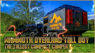 Mammoth Overland Tall Boy The Perfect OffRoad Camping Trailer for Adventurers [upl. by Aneeroc]