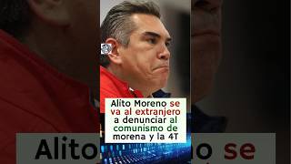 Alito Moreno llora por el comunismo de la 4T porque no hay moches ni privilegios 😱🤣 [upl. by Odessa860]