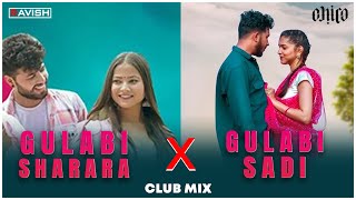 Gulabi Sharara X Gulabi Sadi  Club Mix  Inder Arya X Sanju Rathod  DJ Ravish amp DJ Chico [upl. by Asilanna]