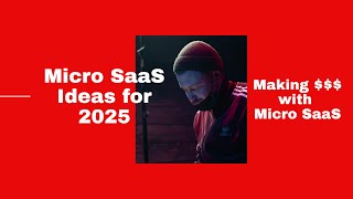 8 Best SaaS Ideas Making Money for 2025 [upl. by Dao707]