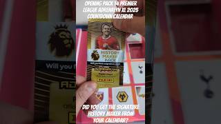 OPENING PACK 14 PREMIER LEAGUE ADRENALYN XL 2025 COUNTDOWN CALENDAR youtubecreatorcommunity shorts [upl. by Eanom15]