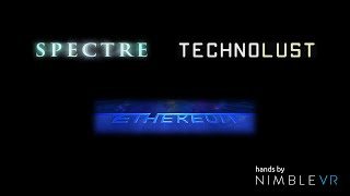 Nimble VR Integration Demo with Spectre Technolust and Ethereon [upl. by Lyrpa]