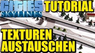 Cities Skylines Texturen austauschen  Terrain Texture Replacer Mod Tutorial [upl. by Theresina634]