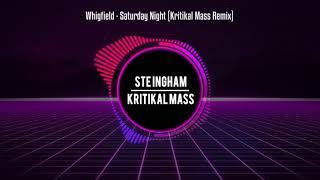 Whigfield  Saturday Night Kritikal Mass Remix [upl. by Adnaugal725]