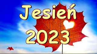 Jesień 2023🌞🌳Miłych i ciepłych jesiennych dni🍂🍁 [upl. by Oeram]