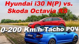 Hyundai i30 N P vs Skoda Octavia RS 20 TSI 0200 Kmh Tacho POV [upl. by Hamish61]