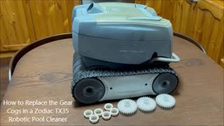 How to Replace the Gear Cogs in a Zodiac TX35 Robotic Pool Cleaner [upl. by Ardnahsal]