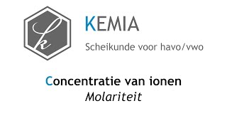 Concentratie van ionen Molariteit [upl. by Rihat]