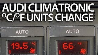 How to change temperature units in Audi Climatronic A2 A3 8L A4 B5 Celsius Fahrenheit DIS FIS [upl. by Hanny]