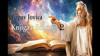 Popov Jovica  Knjiga o Sofoniji 2 [upl. by Asus]