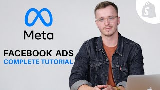 The Complete Facebook Ads Tutorial [upl. by Aitselec]