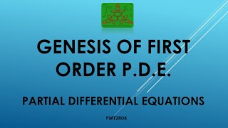 Genesis of First order pde  Partial Differential equations MSc Mathematics [upl. by Ettinger]