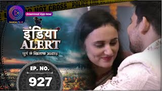 India Alert  Kori Chadar  Full Episode 927  इंडिया अलर्ट  Dangal TV [upl. by Onairotciv931]