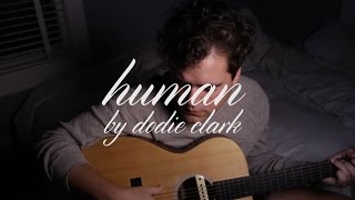 Human  Dodie Clark cover by Rusty Clanton [upl. by Atinra688]