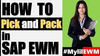 SAP EWM  Outbound Process  Picking and Packing in SAP EWM  Tutorial [upl. by Merriam]