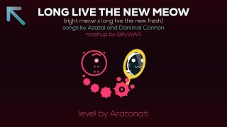 Long Live The New Meow  billyrobertson3170 AzazalDanimal Cannon  PA Custom Boss Level [upl. by Aral]