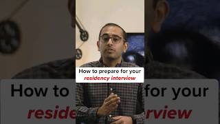 How to prepare for your residency interview [upl. by Macdermot225]