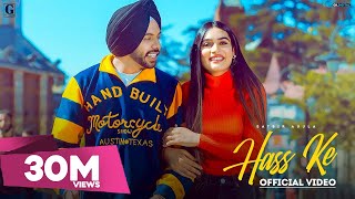 Hass Ke  Satbir Aujla Official Video Rav Dhillon  Punjabi Songs  GK Digital  Geet MP3 [upl. by Fabrin]