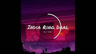 JOGET ASIK ❗❗ INDIA RING DAAL REMIX NEW [upl. by Underwood]