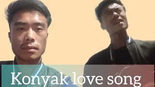 Konyak love song kenlak nang oh üte Acoustic Cover [upl. by Ellenrad]