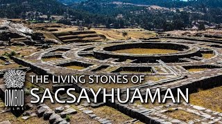 The Living Stones of Sacsayhuaman [upl. by Talley839]