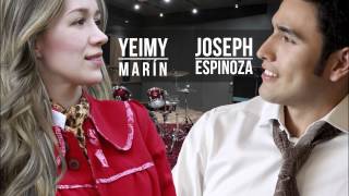 Yeimy Marín Ft Joseph Espinoza  Gran Yo Soy Cover [upl. by Alisander]