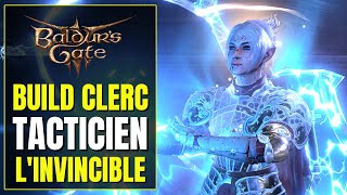 Baldurs Gate 3 Build Clerc  INVINCIBLE amp DESTRUCTEUR  Multiclasse Ensorceleur Magicien Ombrecoeur [upl. by Yecats531]