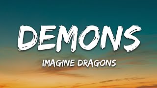 Imagine Dragons  Demons Lyrics [upl. by Ecadnarb]