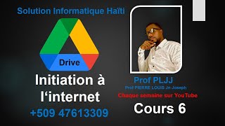 Initiation à linternet Google Drive cours 6 [upl. by Crispas]