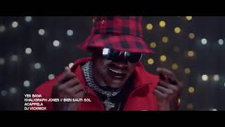 YES BANA ACAPELLA  KHALIGRAPH JONES x BIEN SAUTI SOL DJ VICKNICK VIDEO POOL [upl. by Galanti]