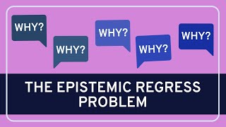 The Epistemic Regress Problem  Epistemology  WIRELESS PHILOSOPHY [upl. by Elimac916]