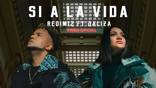 Redimi2  SI A LA VIDA Ft Daliza Video Oficial [upl. by Nibot]