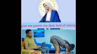 Give power my dear lord of mercy [upl. by Gaige463]