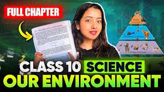 OUR ENVIRONMENT CLASS 10 SCIENCE  SHUBHAM PATHAK boardexam class10 science biology cbse [upl. by Ntsyrk]