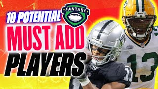 10 Week 1 Potential MUST ADD Players in 2024 Fantasy Football  2024 Fantasy Football Advice [upl. by Nevet]