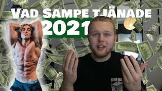 SÅHÄR MYCKET TJÄNADE SAMPEV2 2021 YOUTUBE  ANNAT [upl. by Gnut]