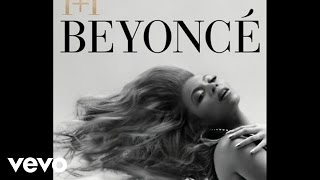 Beyoncé  11 Audio [upl. by Yracaz]