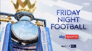 Sky Sports Premier League 202425 Friday Night Football Intro [upl. by Ayim771]