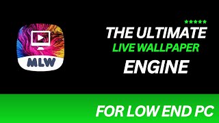 Best Live Wallpaper Software For Low End PC  Download in 2024 or Later [upl. by Aziaf]