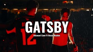 GatsbyNatanael Cano Ft Oscar Maydon [upl. by Hiltan]