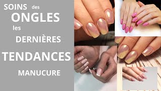 Comment avoir des ONGLES naturels beaux LONGS ET FORTS Manucure impeccable  TENDANCE 2023 [upl. by Acyssej137]