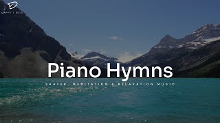 Worship Piano Favourite Hymns of All Time  Prayer Meditation and Relaxation Music [upl. by Odrawde]