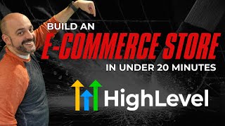 How To Build An ECommerce Store In Under 20 Mins With GoHighLevel StepByStep Tutorial [upl. by Joiner]